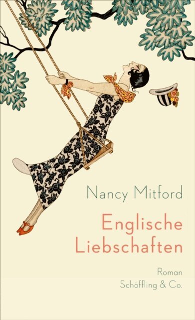Nancy Mitford - Englische Liebschaften, E-bok