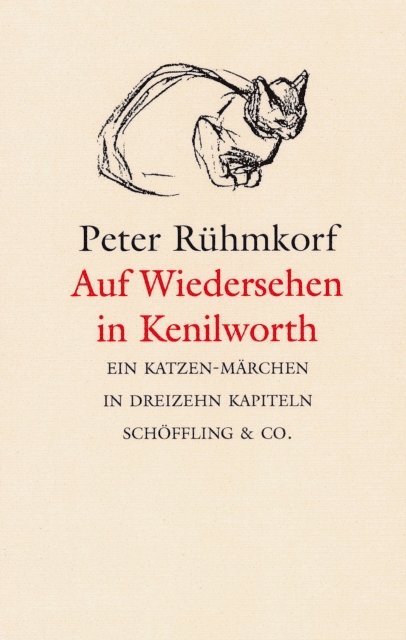 Peter Ruhmkorf - Auf Wiedersehen in Kenilworth, E-bok