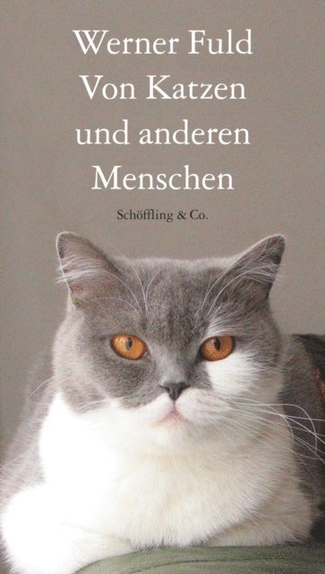 Werner Fuld - Von Katzen und anderen Menschen, E-bok