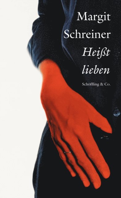 Margit Schreiner - Heißt lieben, E-bok. Tillgänglighet: Lägg i varukorg