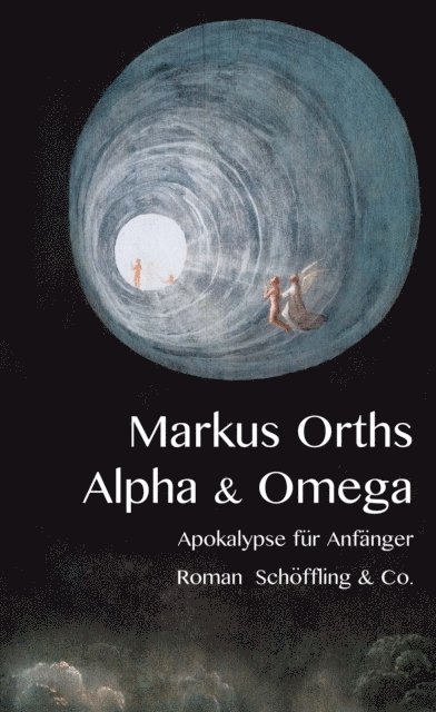 Markus Orths - Alpha & Omega, E-bok
