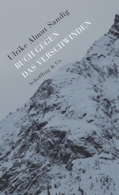 Ulrike Almut Sandig - Buch gegen das Verschwinden, E-bok