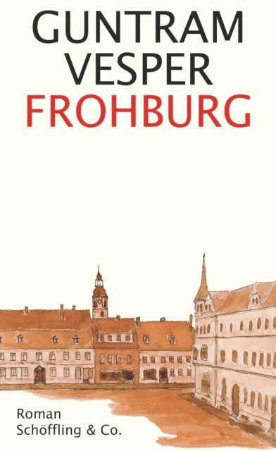 Guntram Vesper - Frohburg, E-bok