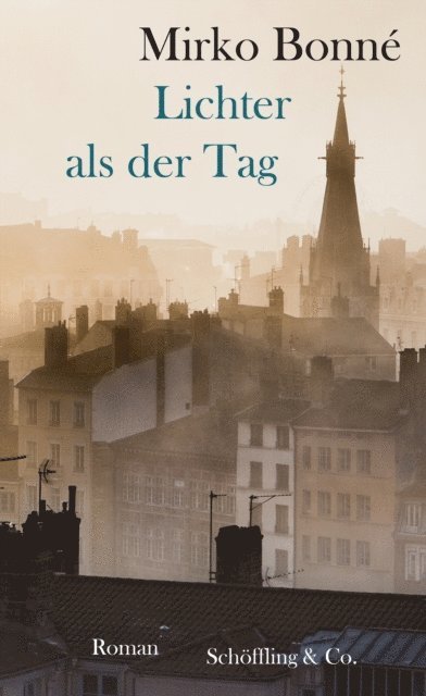 Mirko Bonne - Lichter als der Tag, E-bok