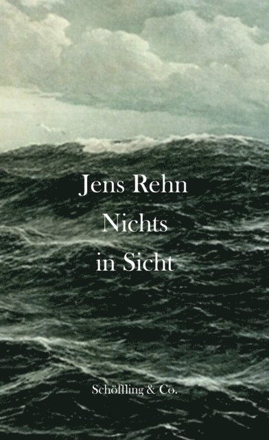 Jens Rehn - Nichts in Sicht, E-bok