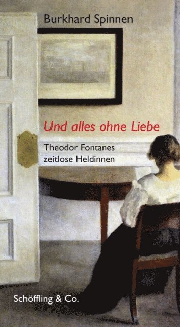 Burkhard Spinnen - Und alles ohne Liebe, E-bok