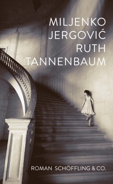 Miljenko Jergovic - Ruth Tannenbaum, E-bok