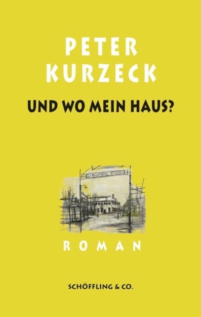 Peter Kurzeck, Rudi Deuble - Und wo mein Haus? Kde domov muj, E-bok