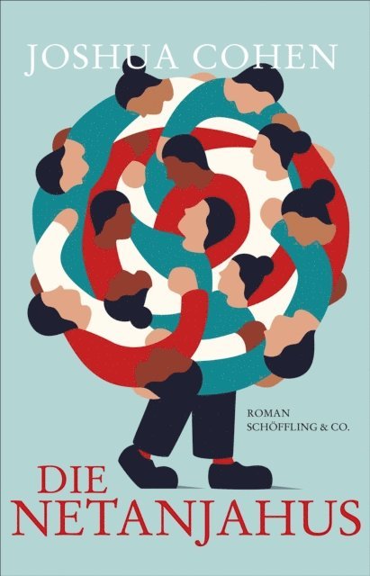 Joshua Cohen - Die Netanjahus, E-bok