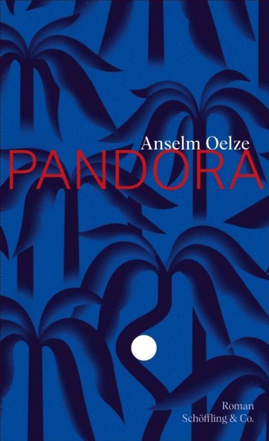 Anselm Oelze - Pandora, E-bok