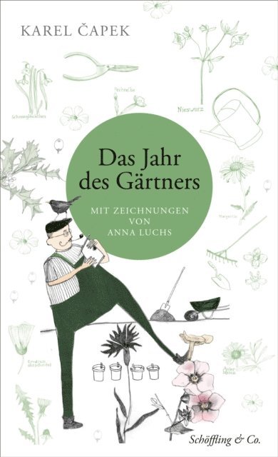 Karel Capek - Das Jahr des Gärtners, E-bok