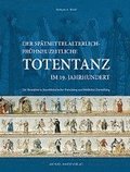 Der sp�tmittelalterlich-fr�hneuzeitliche Totentanz im 19. Jahrhundert