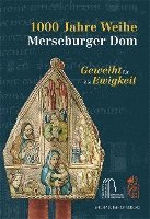 1000 Jahre Weihe Merseburger Dom