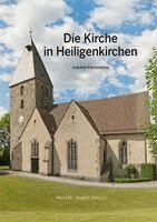 Joachim Kleinmanns, Heimatverein Heiligenkirchen e. V. - Die Kirche in Heiligenkirchen, Inbunden