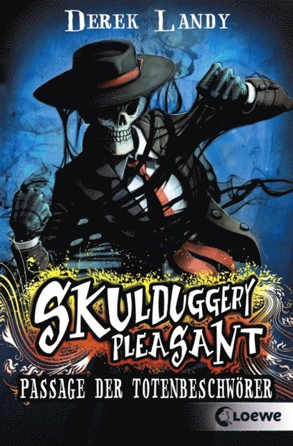 Derek Landy, Ursula Hofker - Skulduggery Pleasant (Band 6) - Passage der Totenbeschwörer, E-bok