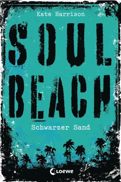 Kate Harrison, Sandra Knuffinke - Soul Beach (Band 2) – Schwarzer Sand, E-bok