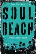 Soul Beach (Band 2) ? Schwarzer Sand