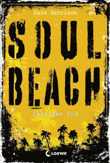 Kate Harrison, Jessika Komina - Soul Beach (Band 3) – Salziger Tod, E-bok