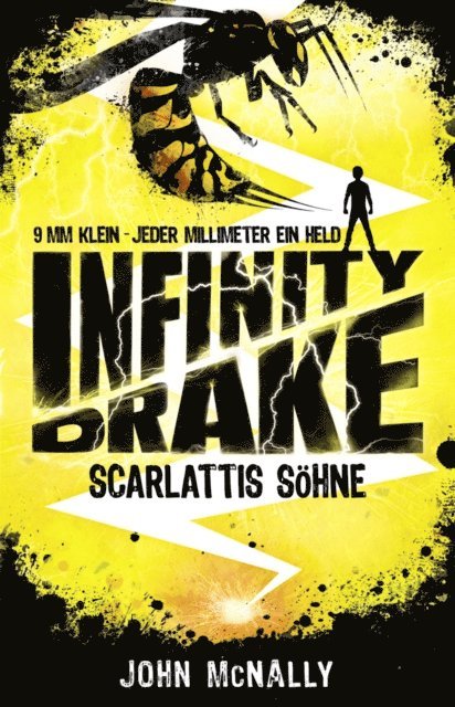 John McNally - Infinity Drake (Band 1) - Scarlattis Söhne, E-bok