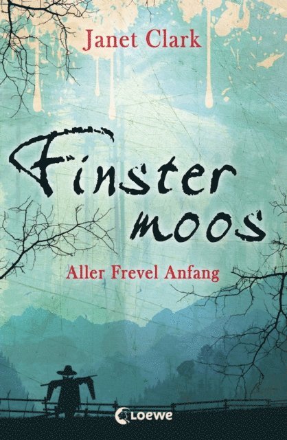 Janet Clark - Finstermoos 1 - Aller Frevel Anfang, E-bok