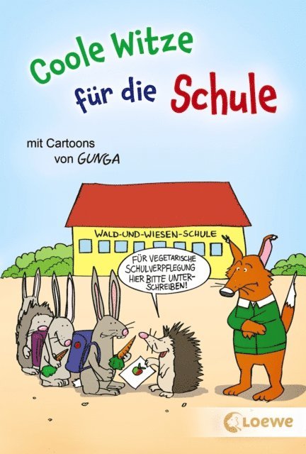 Gernot Gunga, Waldemar Schornsteiner - Coole Witze für die Schule, E-bok