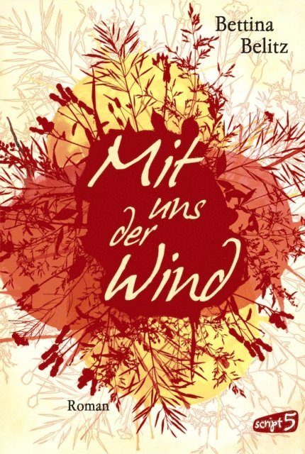 Bettina Belitz - Mit uns der Wind, E-bok