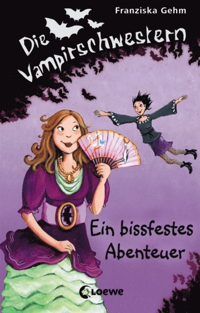Franziska Gehm - Die Vampirschwestern (Band  2) – Ein bissfestes Abenteuer, E-bok