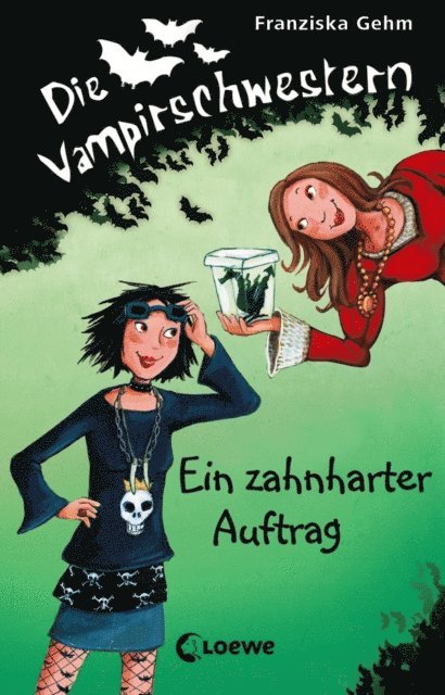 Franziska Gehm - Die Vampirschwestern (Band 3) - Ein zahnharter Auftrag, E-bok