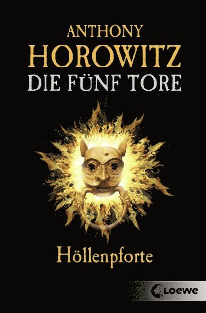 Anthony Horowitz, Simone Wiemken - Die fünf Tore (Band 4) - Höllenpforte, E-bok