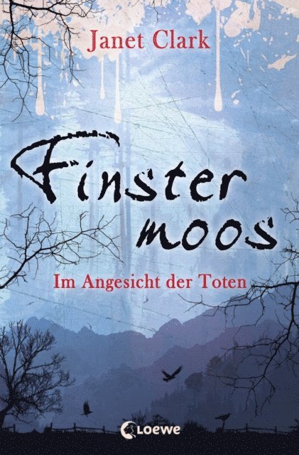 Janet Clark - Finstermoos – Im Angesicht der Toten, E-bok