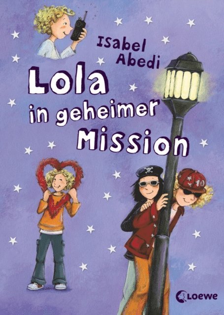 Isabel Abedi - Lola in geheimer Mission (Band 3), E-bok