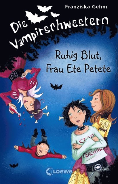 Franziska Gehm - Die Vampirschwestern (Band 12) - Ruhig Blut, Frau Ete Petete, E-bok