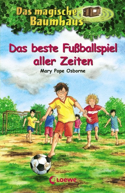 Mary Pope Osborne - Das magische Baumhaus (Band 50) - Das beste Fußballspiel aller Zeiten, E-bok