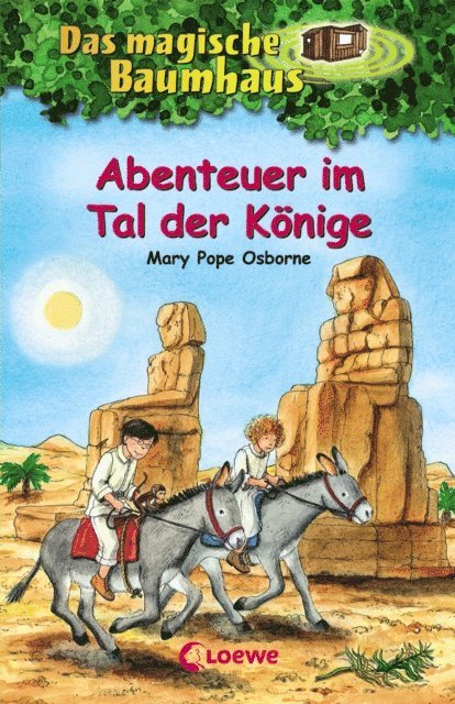 Mary Pope Osborne - Das magische Baumhaus (Band 49) - Abenteuer im Tal der Könige, E-bok