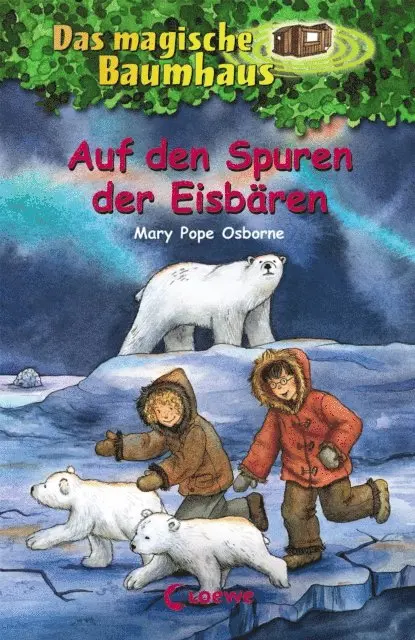 Mary Pope Osborne - Das magische Baumhaus (Band 12) - Auf den Spuren der Eisbären, E-bok. Tillgänglighet: Lägg i varukorg