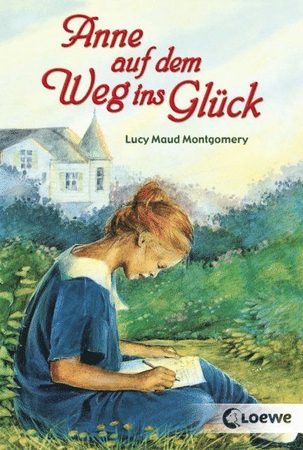 Lucy Maud Montgomery - Anne auf dem Weg ins Glück, E-bok