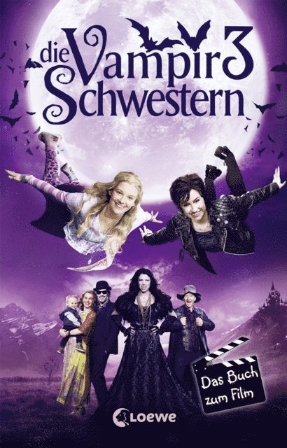 Franziska Gehm - Die Vampirschwestern 3 – Das Buch zum Film, E-bok