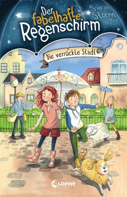Sarah Storm - Der fabelhafte Regenschirm (Band 1) - Die verrückte Stadt, E-bok