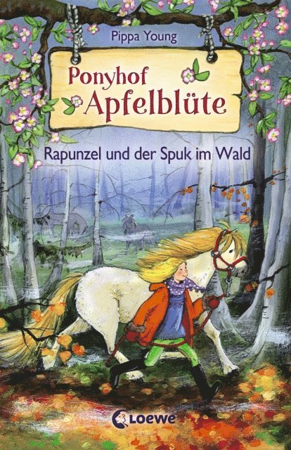 Pippa Young - Ponyhof Apfelblüte (Band 8) - Rapunzel und der Spuk im Wald, E-bok