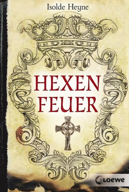 Isolde Heyne - Hexenfeuer, E-bok