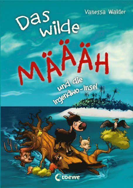 Vanessa Walder, Zapf - Das wilde Mäh und die Irgendwo-Insel (Band 3), E-bok