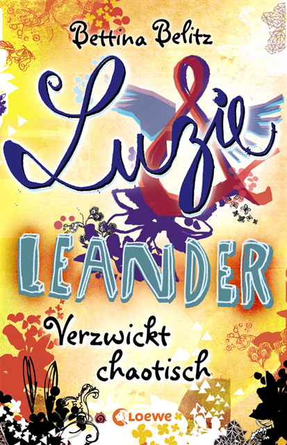 Bettina Belitz - Luzie & Leander 3 - Verzwickt chaotisch, E-bok