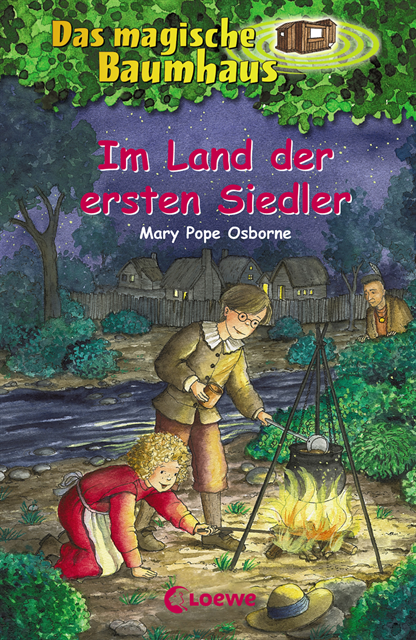 Mary Pope Osborne, Sabine Rahn - Das magische Baumhaus (Band 25) - Im Land der ersten Siedler, E-bok