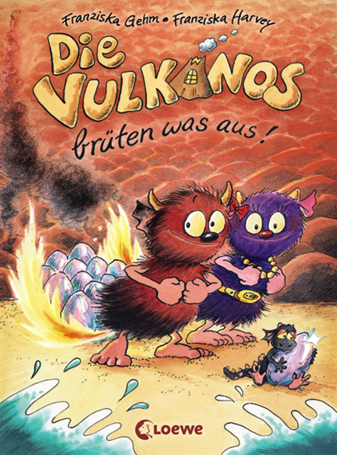 Franziska Gehm, Franziska Harvey - Die Vulkanos brüten was aus! (Band 4), E-bok