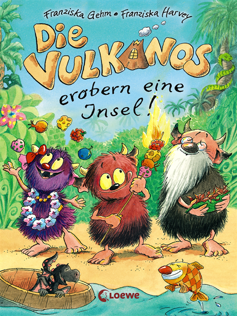Franziska Gehm - Die Vulkanos erobern eine Insel! (Band 7), E-bok