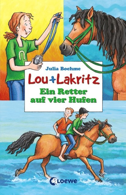 Julia Boehme - Lou + Lakritz 4 - Ein Retter auf vier Hufen, E-bok
