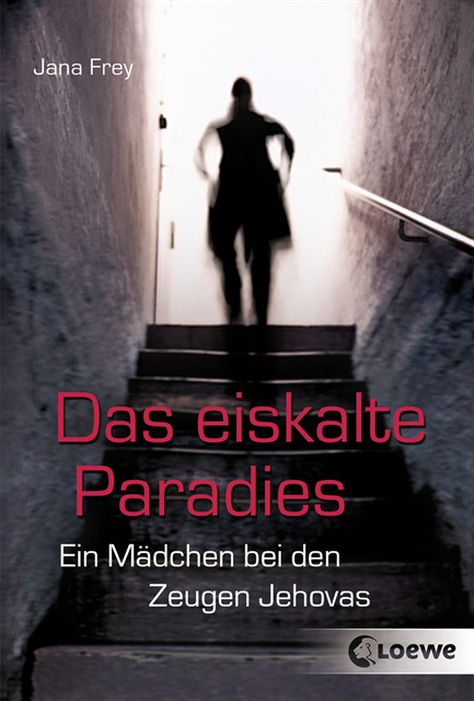 Jana Frey - Das eiskalte Paradies, E-bok