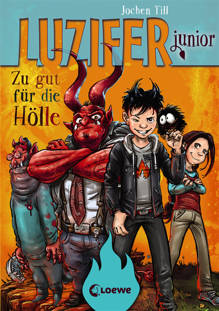Jochen Till, Raimund Frey - Luzifer junior (Band 1) - Zu gut für die Hölle, E-bok