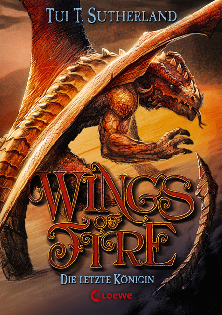 Tui T. Sutherland, Bea Reiter - Wings of Fire (Band 5) - Die letzte Königin, E-bok