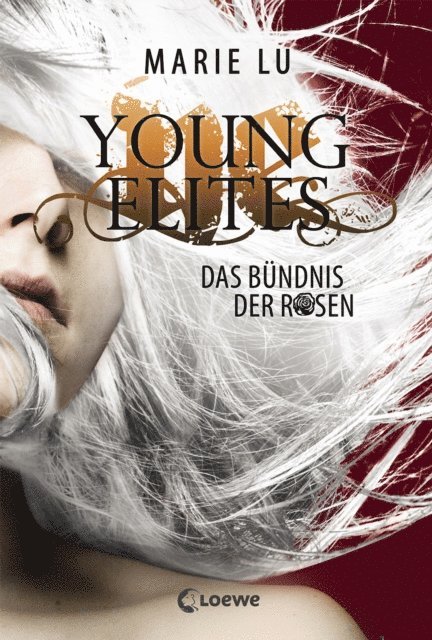 Marie Lu, Sandra Knuffinke - Young Elites (Band 2) - Das Bündnis der Rosen, E-bok